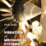vibration of mechanical systems alok sinha, vibration of mechanical systems alok sinha pdf, vibration of mechanical systems alok sinha solutions, vibration of mechanical systems solution manual, vibration of mechanical systems alok sinha download, vibration of mechanical systems sinha, vibration of mechanical systems nataraj, vibration of mechanical systems solutions, forced vibration of mechanical systems with hysteresis, vibration analysis of mechanical systems, vibration of mechanical systems, vibration of mechanical and structural systems, vibration of mechanical and structural systems with microcomputer applications pdf, vibration of mechanical and structural systems pdf, linear vibration analysis of mechanical systems, random vibration of mechanical and structural systems, vibration of mechanical systems pdf, vibration of mechanical systems by alok sinha, vibration control of mechanical systems, control of vibration in mechanical systems using shaped reference inputs, forced vibration of mechanical systems, vibration of mechanical and structural systems james, vibration of mechanical and structural systems with microcomputer applications, linear vibration analysis of mechanical systems pdf, random vibration of mechanical and structural systems pdf, modeling and control of vibration in mechanical systems pdf, vibration of mechanical systems alok pdf, random vibration of mechanical systems, random vibration of mechanical and structural systems soong