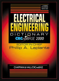 electrical engineering dictionary phillip a. laplante, electrical engineering dictionary laplante, electrical engineering dictionary, electrical dictionary