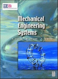 Mechanical Engineering Systems by Richard Gentle, Peter Edwards, Bill Bolton
