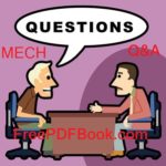 Top 100 Mechanical Engineering Interview Questions & Answer