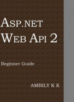 [PDF] Asp.net Web Api 2: Beginner Guide