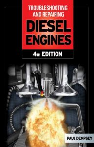 troubleshooting and repair of diesel engines pdf,troubleshooting and repairing diesel engines 5th edition pdf,troubleshooting and repair of diesel engines by paul dempsey pdf