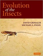 Evolution of the Insects – D. Grimaldi, M. Engel (Cambridge, 2005)