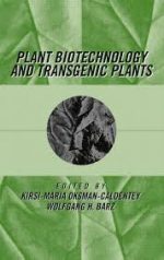 [PDF] Plant Biotechnology and Transgenic Plants – Kirsi-Marja Oksman-Caldentey , Wolfgang H. Barz