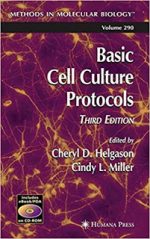 [PDF] Basic Cell Culture Protocols Methods in Molecular Biology – Cheryl D. Helgason, Cindy L. Miller