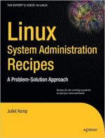 [PDF] Linux System Administration Recipes: A Problem-Solution Approach