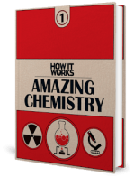 [PDF] How It Works – Amazing Chemistry – Book 1 (2015)