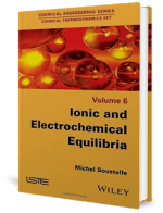 Ionic and Electrochemical Equilibria, Volume 6 by Michel Soustelle