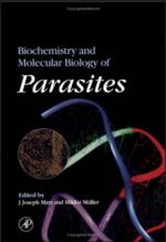[PDF] Biochemistry and Molecular Biology of Parasites – J. Marr (AP, 1995)
