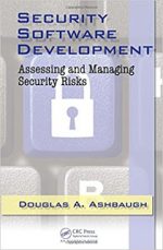 [PDF] Security Software Development: Assessing and Managing Security Risks