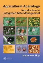 [PDF] Agricultural Acarology Introduction to Integrated Mite Management by Marjorie A. Hoy
