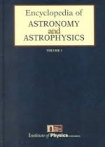 [PDF] Encyclopedia of Astronomy and Astrophysics Volume 1