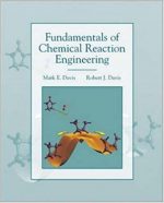 [PDF] Fundamentals of Chemical Reaction Engineering By Mark E. Davis