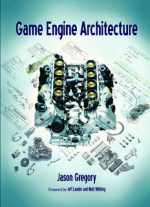 [PDF] Game Engine Architecture by Jason Gregory