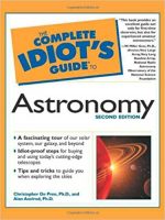 [PDF] Idiots Guide to Astronomy by C. dePree, A. Axelrod