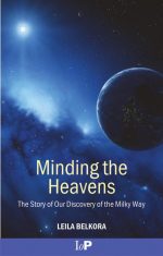 [PDF] Minding the Heavens – The Story of Our Discovery of the Milky Way by L. belkora