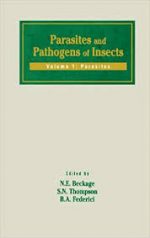 Parasites and Pathogens of Insects Volume 1: Parasites by Beckage, Thompson and Federici