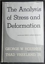 THE ANALYSIS OF STRESS AND DEFORMATION