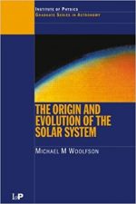[PDF] The Origin and Evolution of the Solar System by Woolfson