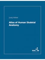 [PDF] Atlas Of Human Skeletal Anatomy – Juraj Artner