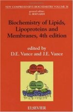 Biochemistry of Lipids, Lipoproteins and Membranes, 4th edition – D.E. Vance, J.E. Vance