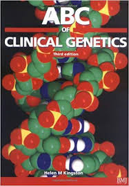 ABC of Clinical Genetics - Helen M. Kingston, abc of clinical genetics pdf,abc of clinical genetics 4th edition,abc of clinical genetics 3rd edition by kingston