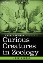 [PDF] Curious Creatures in Zoology – John Ashton