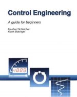 [PDF] Control Engineering A guide for beginners by Manfred Schleicher and Frank Blasinger