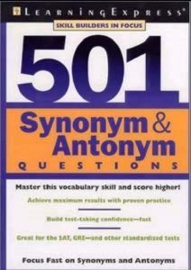 501 Synonym & Antonym Questions