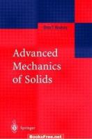 Advanced Mechanics of Solids by Otto T. Bruhns
