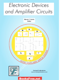 Electronic Devices and Amplifier Circuits with Matlab by Steven T.Karris