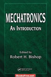 mechatronics an introduction by robert h. bishop