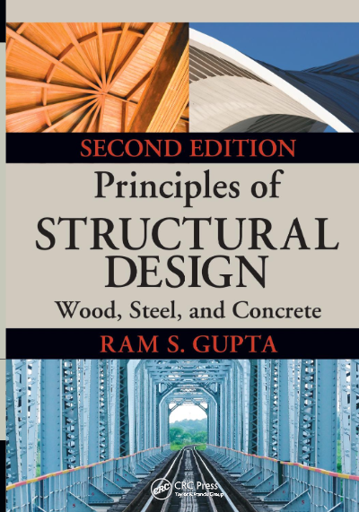 Principles of Structural Design Wood Steel and Concrete 2nd Edition