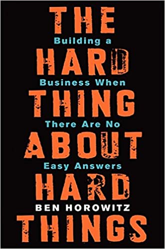 The Hard Thing About Hard Things Free Download. Best Book For Entrepreneurs And Businessman