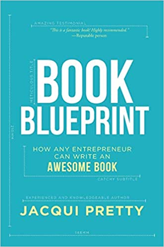 Book Blueprint: How Any Entrepreneur Can Write an Awesome Book Book Pdf Free Download