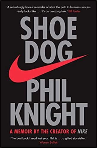 Shoe Dog: A Memoir by the Creator of Nike Free Download