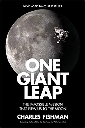 One Giant Leap: The Impossible Mission That Flew Us to the Moon book pdf free download