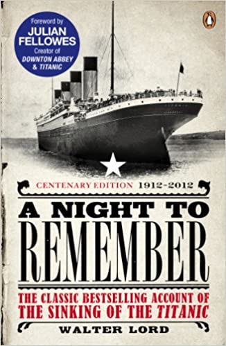 A Night To Remember Walter Lord Epub To Mobil