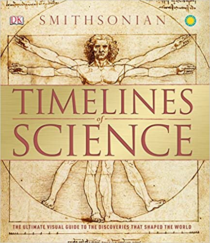Timelines of Science: The Ultimate Visual Guide to the Discoveries That Shaped the World book pdf free download