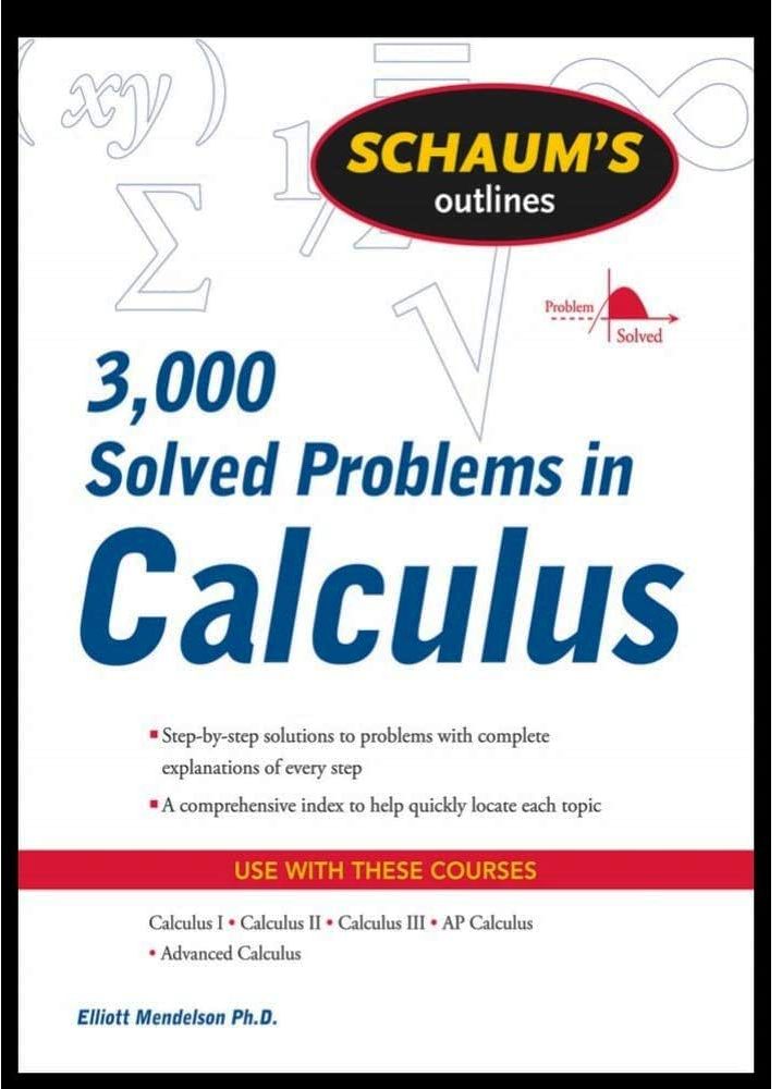3000 Solved Problems in Calculus by Elliot Mendelson