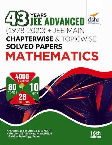 43 Years JEE ADVANCED (1978-2020) + JEE MAIN Chapterwise & Topicwise Solved Papers Physics PDF