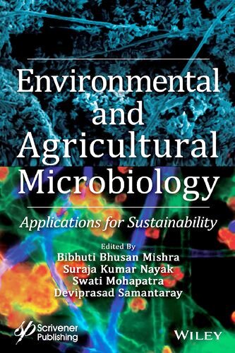 Environmental and Agricultural Microbiology: Applications for Sustainability Free PDF Book