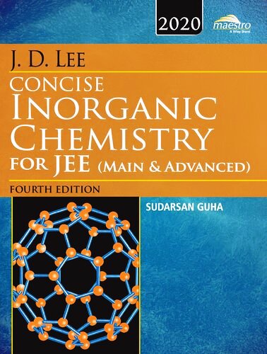 J.D. Lee Concise Inorganic Chemistry for JEE (Main & Advanced) Free PDF Book