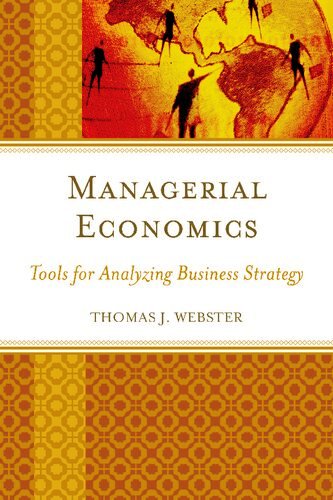 Managerial Economics: Tools for Analyzing Business Strategy Free PDF Book Download