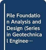 Pile Foundation Analysis and Design Free PDF Book