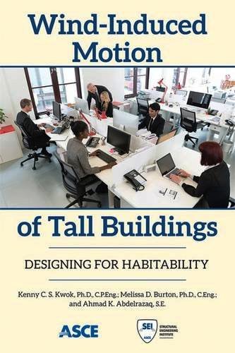 Wind-induced motion of tall buildings : designing for habitability