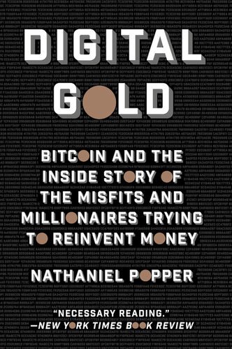 Digital Gold by Nathaniel Popper Free PDF Book