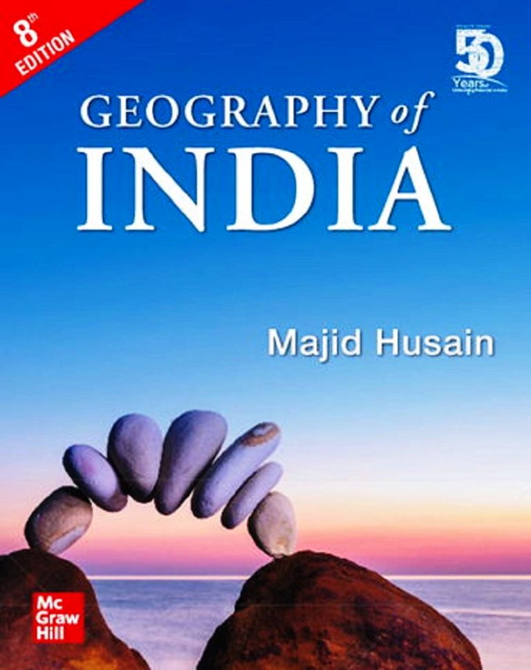Geography of India for Civil Services and other Competitive Examination