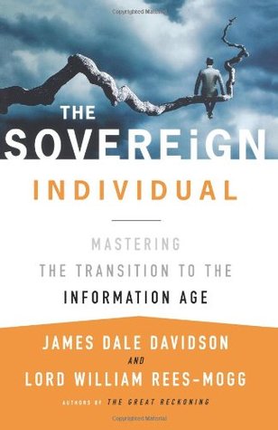 The Sovereign Individual: Mastering the Transition to the Information Age free pdf book