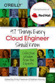 97 Things Every Cloud Engineer Should Know: Collective Wisdom from the Experts PDF